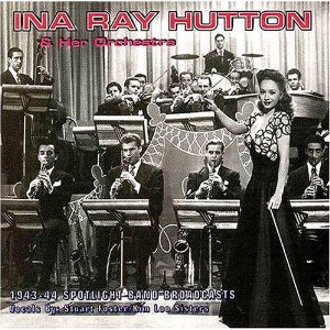Thrills Of Music: Ina Ray Hutton And Orchestra [1950]