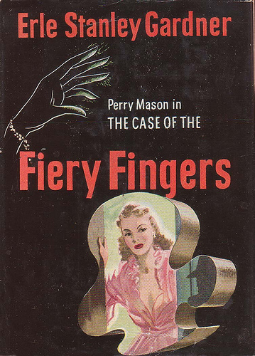 The Case of the Fiery Fingers Erle Stanley Gardner