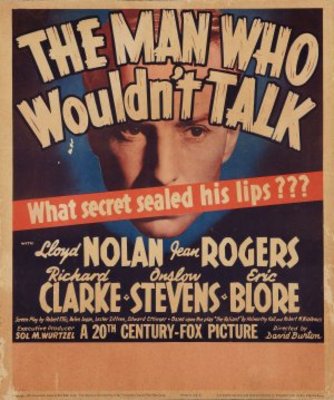 the man who wouldn't talk 1940